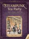 Cover image for Steampunk Tea Party